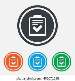 Checklist sign icon. Control list symbol. Survey poll or questionnaire feedback form. Graphic design web element. Flat checklist symbol on the round button. Vector