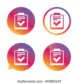 Checklist sign icon. Control list symbol. Survey poll or questionnaire feedback form. Gradient buttons with flat icon. Speech bubble sign. Vector