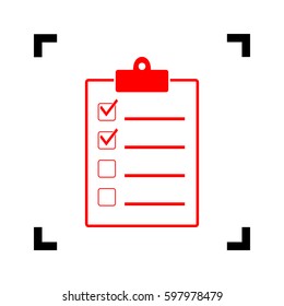 Checklist sign illustration. Vector. Red icon inside black focus corners on white background. Isolated.