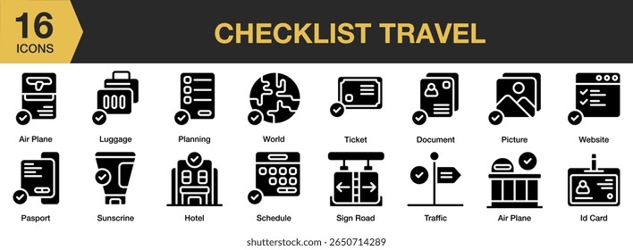 Checklist Travel solid icon set. Includes checklist, travel, packing, trip, vacation, plan, and More. Solid icons vector collection.