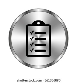checklist - vector icon;  metal button