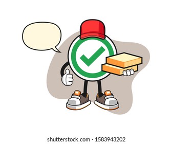 Checkmark correct sign pizza delivery with speech bubble cartoon. Mascot Character vector.