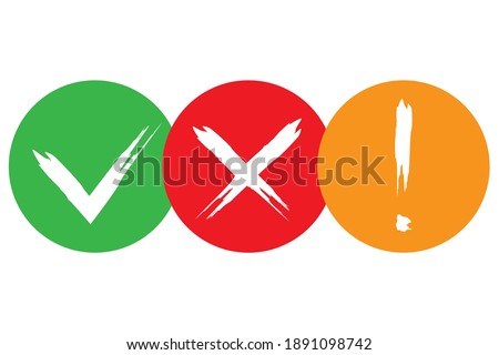 Checkmark, cross, and exclamation mark buttons. Website icon symbol. Vector web button. Stock image. EPS 10.