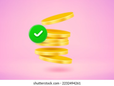 Checkmark and gold coins. 3d vector illustration