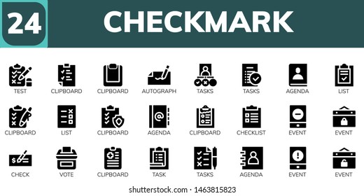 checkmark icon set. 24 filled checkmark icons.  Collection Of - Test, Clipboard, Autograph, Tasks, Agenda, List, Checklist, Event, Check, Vote, Task