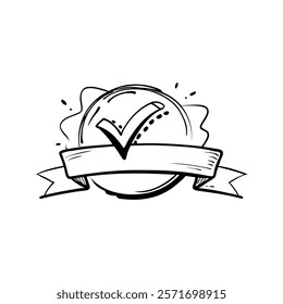 Checkmark symbol on a glossy badge Hand drawn Doodle line art flat vector illustration on white background