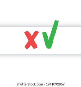 Iconos vectoriales de marca de verificación. Marcas de verificación Green Tick y Red x. Grungy estilo dibujado a mano. Símbolos aceptados y rechazados.