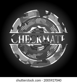 Checkmate written on a grey camo texture 