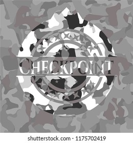 Checkpoint on grey camouflaged texture