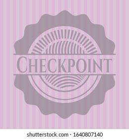 Checkpoint pink emblem. Vector Illustration. Detailed.