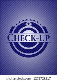 Check-up emblem with jean high quality background