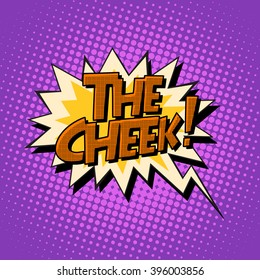 the cheek retro comic bubble text