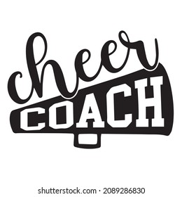 Cheer Coach Background Inspirational Quotes Typography Stock Vector ...