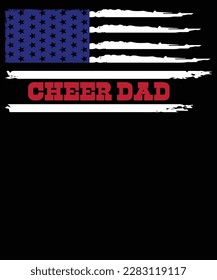 Cheer dad flag 4th of July T-shirt design