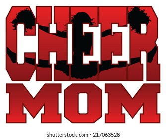 Cheer Mom is an illustration of a cheer design for cheerleaders moms. Includes a jumping cheerleader in the word cheer.