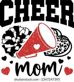 Cheer mom, Pom Pom, Cheer Cone, Cheer Team, Mom Life, T shirt design.