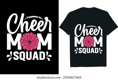 CHEER MOM SQUAD ..America Football  t- Shirt design