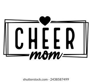Cheer Mom,Football Svg,Football Player Svg,Game Day Shirt,Football Quotes Svg,American Football Svg,Soccer Svg,Cut File,Commercial use svg