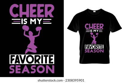 Cheer Is My Favorite Season  Gift T-Shirt