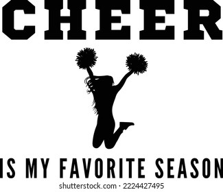 Cheer is my favorite season vector file, Cheer svg design
