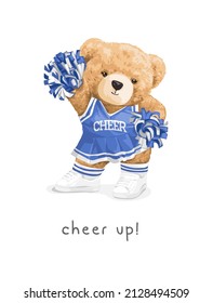 cheer up slogan with bear doll cheerleader vector illustration