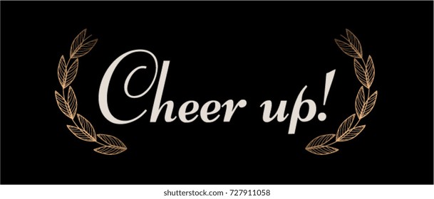 Cheer up, Beautiful greeting card poster
