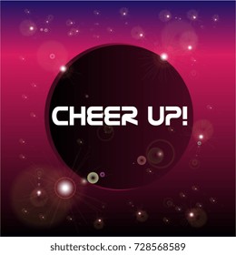 Cheer Up, Beautiful greeting card poster with calligraphy text