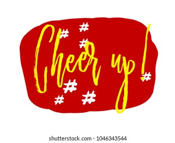 Cheer up, sign with red comic pop art label