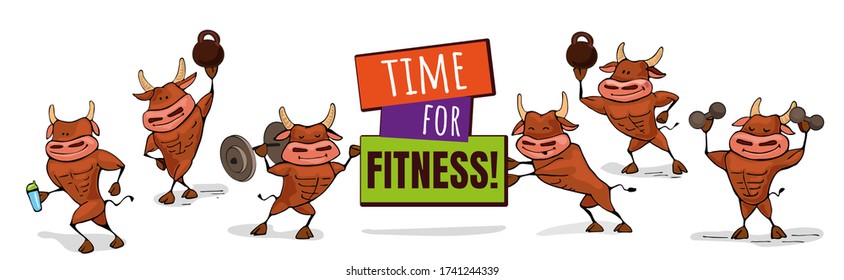 Cheerful bulls hold the inscription Time for fitness! The concept of the right lifestyle, sports and fitness, greeting card, calendar.