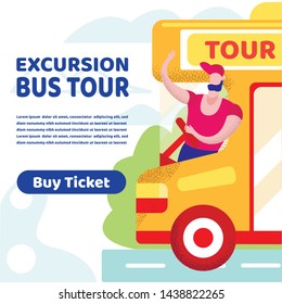 Chofer alegre en Pantalones Rojo y tapón con la mano sentado en Wheel of Yellow Tour Bus. Excursión en verano, Transporte Ciudad, Vacaciones, Viaje. Ilustración de vectores planos del servicio de boletos, cartel