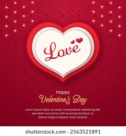 A cheerful and festive Valentine's Day card featuring a large red heart with a white inner layer. The word "Love" is written in a stylish script within the heart