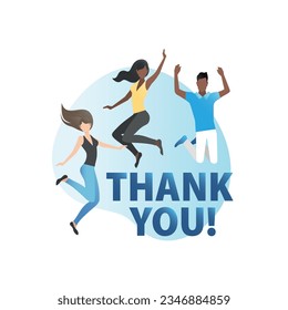 Cheerful group of friends, happy company of grateful people are jumping for joy, saying thank you in big letters. Feedback from success. Positive, black people like words of gratitude in app, website.