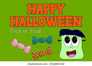 A cheerful Halloween design featuring Frankenstein, candies, and a fun Trick or Treat message. Perfect for Halloween posters or invitations.