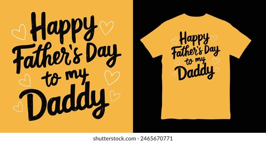 Cheerful and playful typography design of Happy Fathers Day to my Daddy on bright solid background simple calligraphy style.