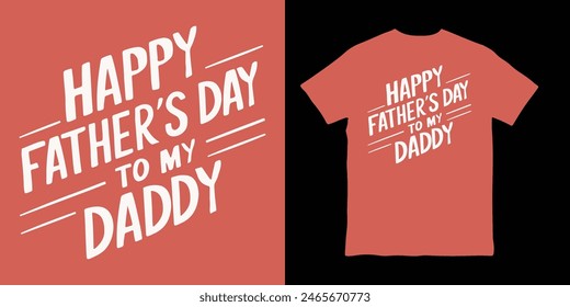 Cheerful and playful typography design of Happy Fathers Day to my Daddy on bright solid background simple calligraphy style.