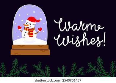 A cheerful snowman with a scarf and hat inside a snow globe wishing warm wishes during winter