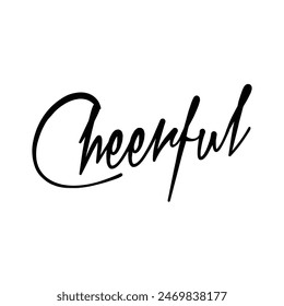 cheerful text on white background.