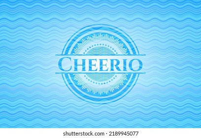 Cheerio water wave concept badge background. Vector Illustration. Detailed.  svg