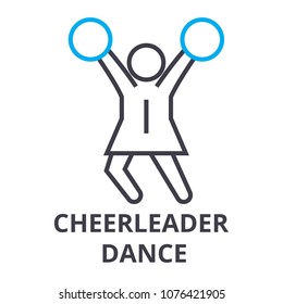 cheerleader dance thin line icon, sign, symbol, illustation, linear concept, vector 