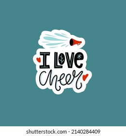 Cheerleader flat vector illustration. I love cheer hand drawn typography with megaphones