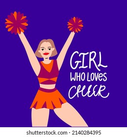 Cheerleader girl flat vector illustration. raises hands up with pom-poms handwritten lettering. Girl who loves cheer hand drawn typography