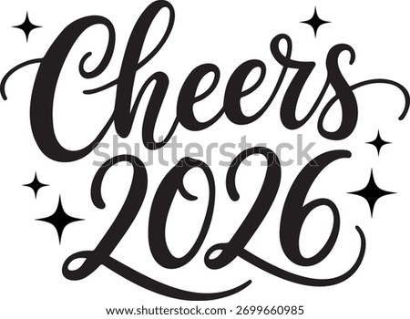 Cheers 2026 New Year typography greeting design with stars