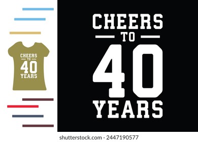 Prost auf 40 Jahre T-Shirt-Design 