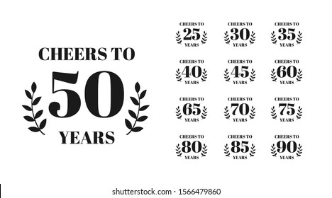 Cheers to 50 years lettering. Set of Birthday or Anniversary celebration typography. Easy to edit vector template for greeting card, banner, invitation, poster, flyer, sticker, t-shirt, etc. svg