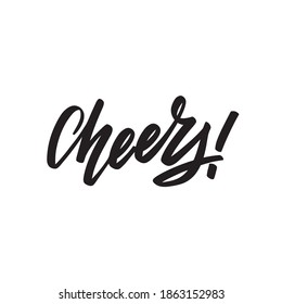 Cheers calligraphy hand lettering with word isolated on white. Vector template for typography poster, sticker, banner, sticker, etc. 