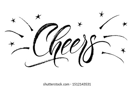 Cheers card. Hand lettering. Modern brush calligraphy on white background. Handwritten phrase.