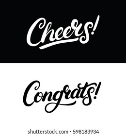 Cheers and Congrats hand written lettering for greeting card, invitation, poster and print. Modern brush calligraphy. Isolated on background. Vector illustration.