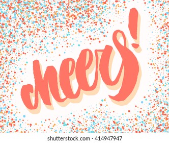 Cheers! Congratulations card. 