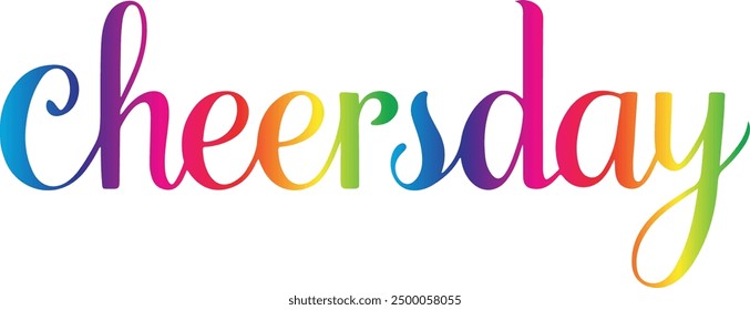 cheers day typography,silhouette vector art illustration