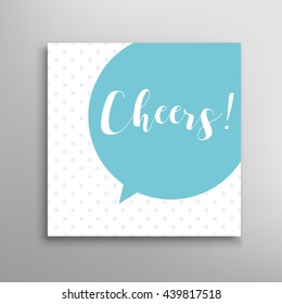 Cheers. Hand drawn calligraphy. Vector lettering text